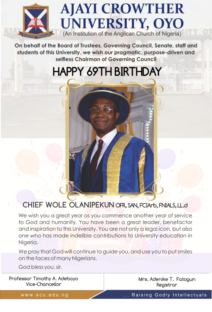 HAPPY 69TH BIRTHDAY TO CHIEF WOLE OLANIPEKUN Ajayi