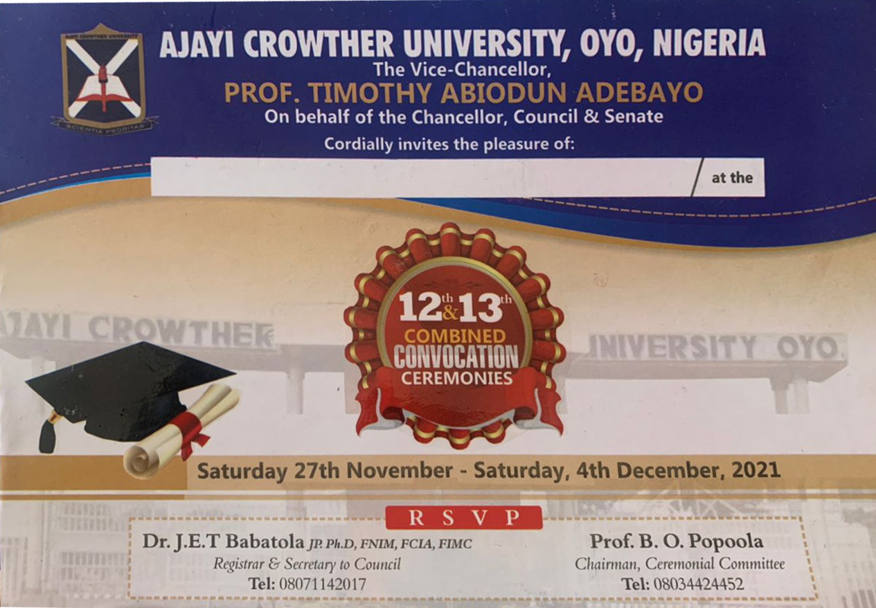INVITATION TO THE 12TH & 13TH COMBINED CONVOCATION CEREMONIES OF AJAYI CROWTHER UNIVERSITY, OYO